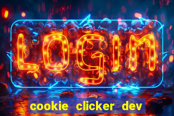 cookie clicker dev tools code